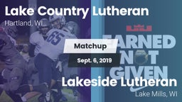 Matchup: Lake Country Luthera vs. Lakeside Lutheran  2019