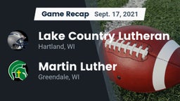 Recap: Lake Country Lutheran  vs. Martin Luther  2021