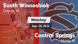 Matchup: South Winneshiek vs. Central Springs  2016