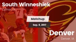 Matchup: South Winneshiek vs. Denver  2017