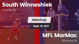 Matchup: South Winneshiek vs. MFL MarMac  2017
