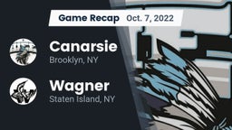 Recap: Canarsie  vs. Wagner  2022