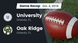 Recap: University  vs. Oak Ridge  2018