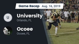 Recap: University  vs. Ocoee  2019