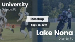 Matchup: University High Scho vs. Lake Nona  2019