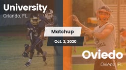 Matchup: University High Scho vs. Oviedo  2020