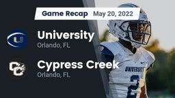 Recap: University  vs. Cypress Creek  2022