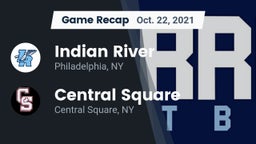 Recap: Indian River  vs. Central Square  2021
