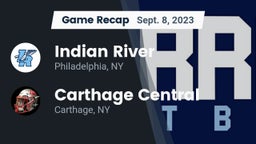 Recap: Indian River  vs. Carthage Central  2023