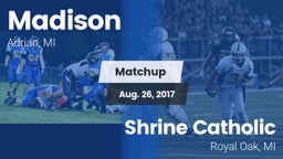 Matchup: Madison vs. Shrine Catholic  2017
