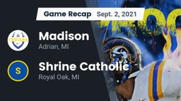 Recap: Madison  vs. Shrine Catholic  2021