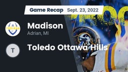 Recap: Madison  vs. Toledo Ottawa Hills 2022