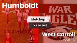 Matchup: Humboldt vs. West Carroll  2016