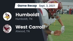 Recap: Humboldt  vs. West Carroll  2021