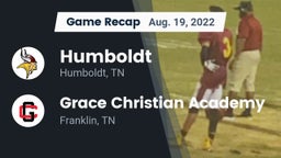 Recap: Humboldt  vs. Grace Christian Academy 2022