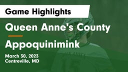 Queen Anne's County  vs Appoquinimink  Game Highlights - March 30, 2023