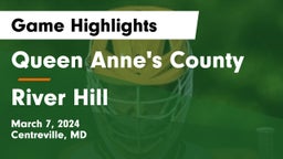 Queen Anne's County  vs River Hill  Game Highlights - March 7, 2024