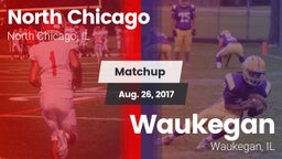 Matchup: North Chicago vs. Waukegan  2017