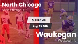 Matchup: North Chicago vs. Waukegan  2017