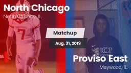 Matchup: North Chicago vs. Proviso East  2019