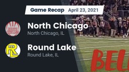Recap: North Chicago  vs. Round Lake  2021