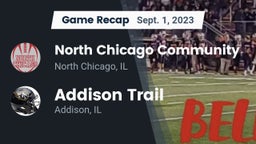 Recap: North Chicago Community  vs. Addison Trail  2023