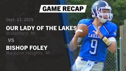 Recap: Our Lady of the Lakes  vs. Bishop Foley  2015