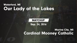 Matchup: Our Lady of the Lake vs. Cardinal Mooney Catholic  2016