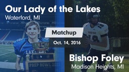 Matchup: Our Lady of the Lake vs. Bishop Foley  2016