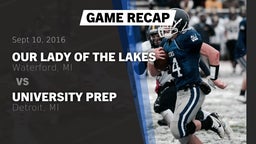 Recap: Our Lady of the Lakes  vs. University Prep  2016