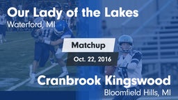 Matchup: Our Lady of the Lake vs. Cranbrook Kingswood  2016