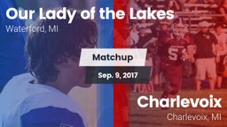 Matchup: Our Lady of the Lake vs. Charlevoix  2017