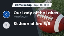 Recap: Our Lady of the Lakes  vs. St Joan of Arc 5/6 2018