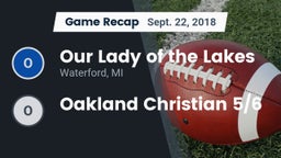 Recap: Our Lady of the Lakes  vs. Oakland Christian 5/6 2018