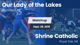 Matchup: Our Lady of the Lake vs. Shrine Catholic  2018