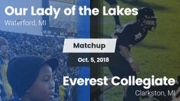 Matchup: Our Lady of the Lake vs. Everest Collegiate  2018