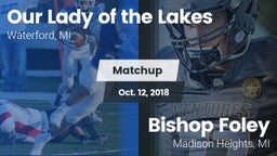 Matchup: Our Lady of the Lake vs. Bishop Foley  2018