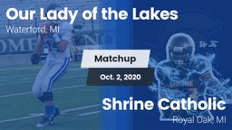 Matchup: Our Lady of the Lake vs. Shrine Catholic  2020