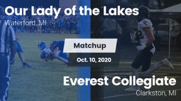 Matchup: Our Lady of the Lake vs. Everest Collegiate  2020