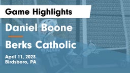Daniel Boone  vs Berks Catholic  Game Highlights - April 11, 2023
