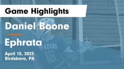 Daniel Boone  vs Ephrata  Game Highlights - April 15, 2023