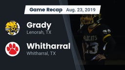 Recap: Grady  vs. Whitharral  2019