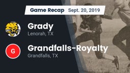 Recap: Grady  vs. Grandfalls-Royalty  2019