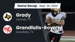 Recap: Grady  vs. Grandfalls-Royalty  2022