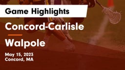 Concord-Carlisle  vs Walpole  Game Highlights - May 15, 2023