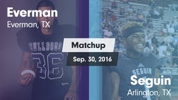 Matchup: Everman vs. Seguin  2016