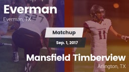 Matchup: Everman vs. Mansfield Timberview  2017