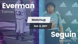 Matchup: Everman vs. Seguin  2017