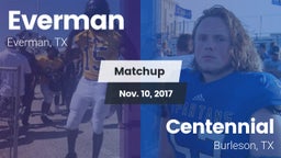 Matchup: Everman vs. Centennial  2017