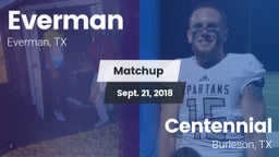 Matchup: Everman vs. Centennial  2018